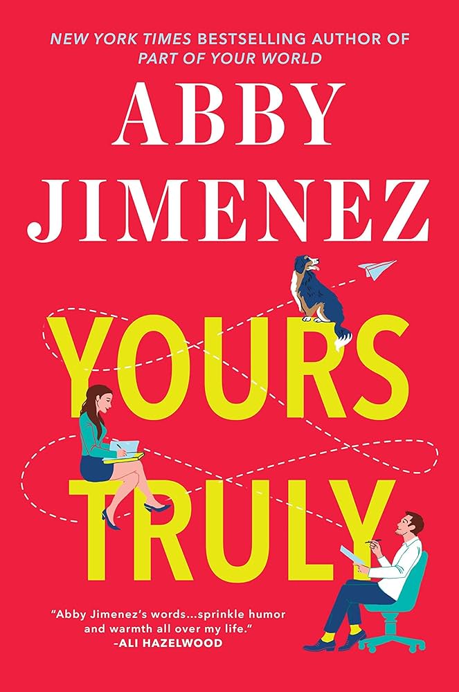 Book cover of 'Yours Truly' by Abby Jimenez with a red background and illustrations of people and a dog.