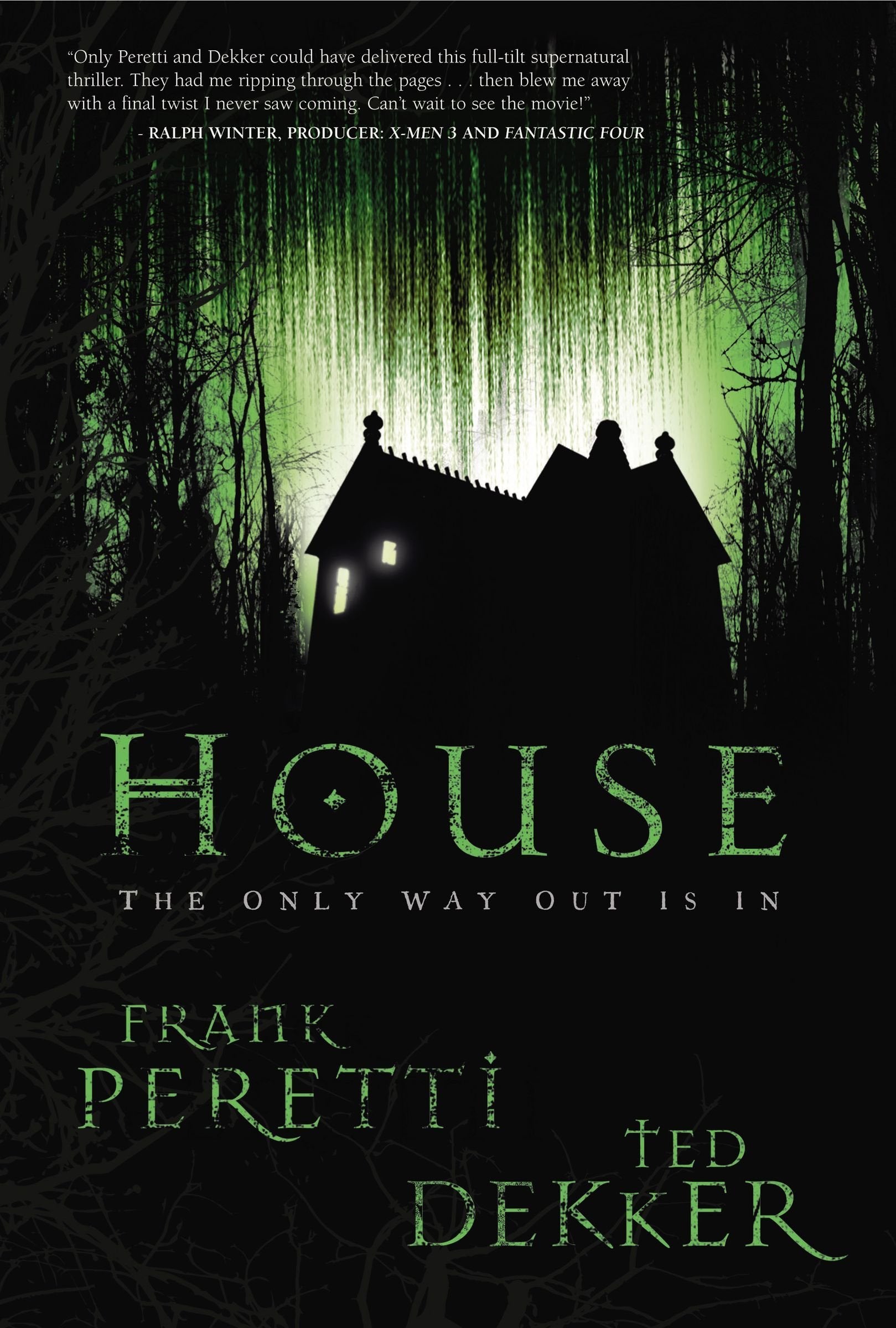 Book cover of 'House' by Frank Peretti and Ted Dekker with a silhouette of a house in a forest.