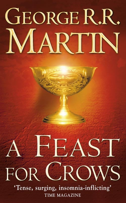A Feast for Crows by George R.R. Martin | Schemes, Shadows & Power Plays in Westeros