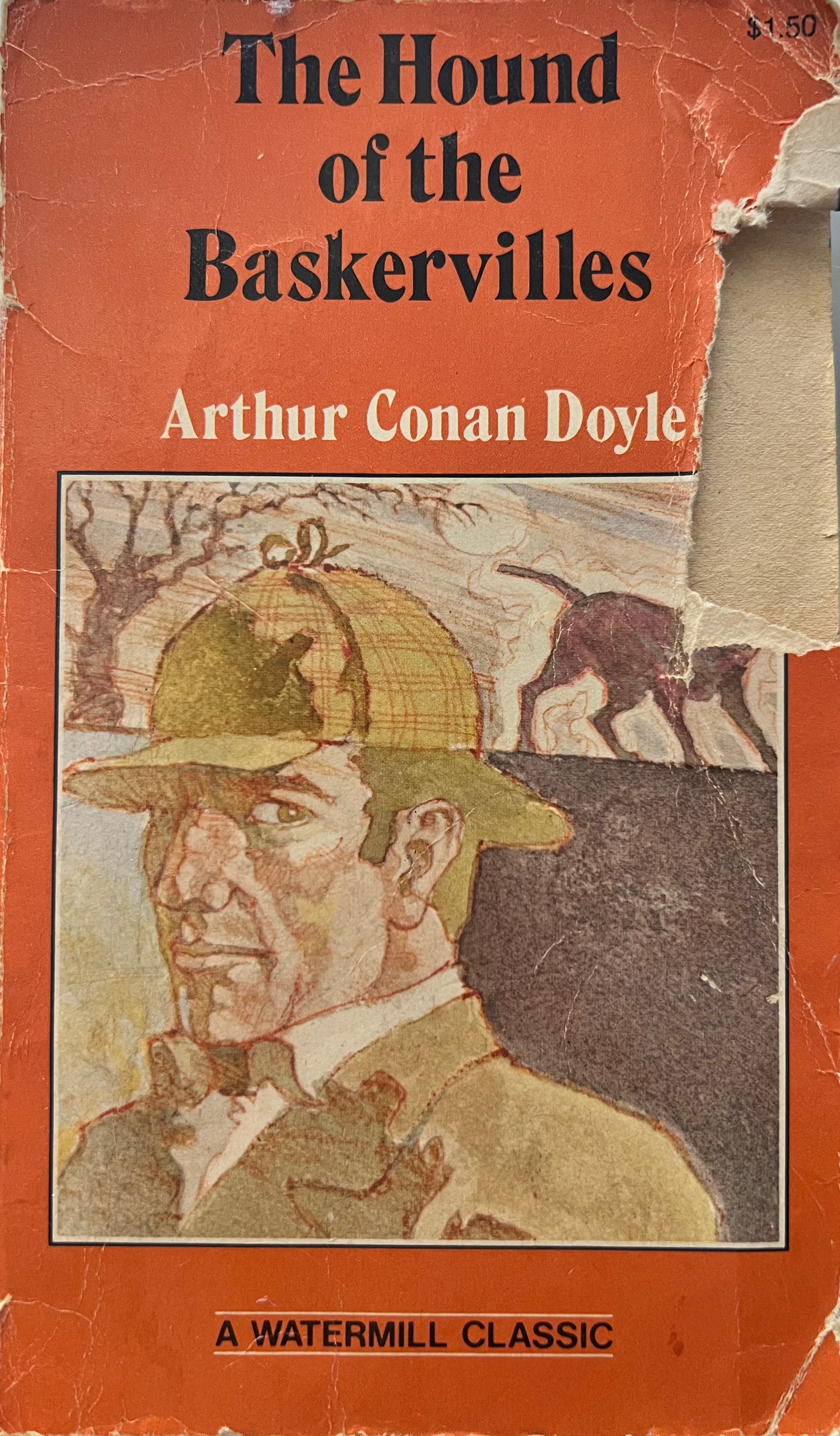 Book cover of 'The Hound of the Baskervilles' by Arthur Conan Doyle with a illustration of a man in a Sherlock Holmes outfit.