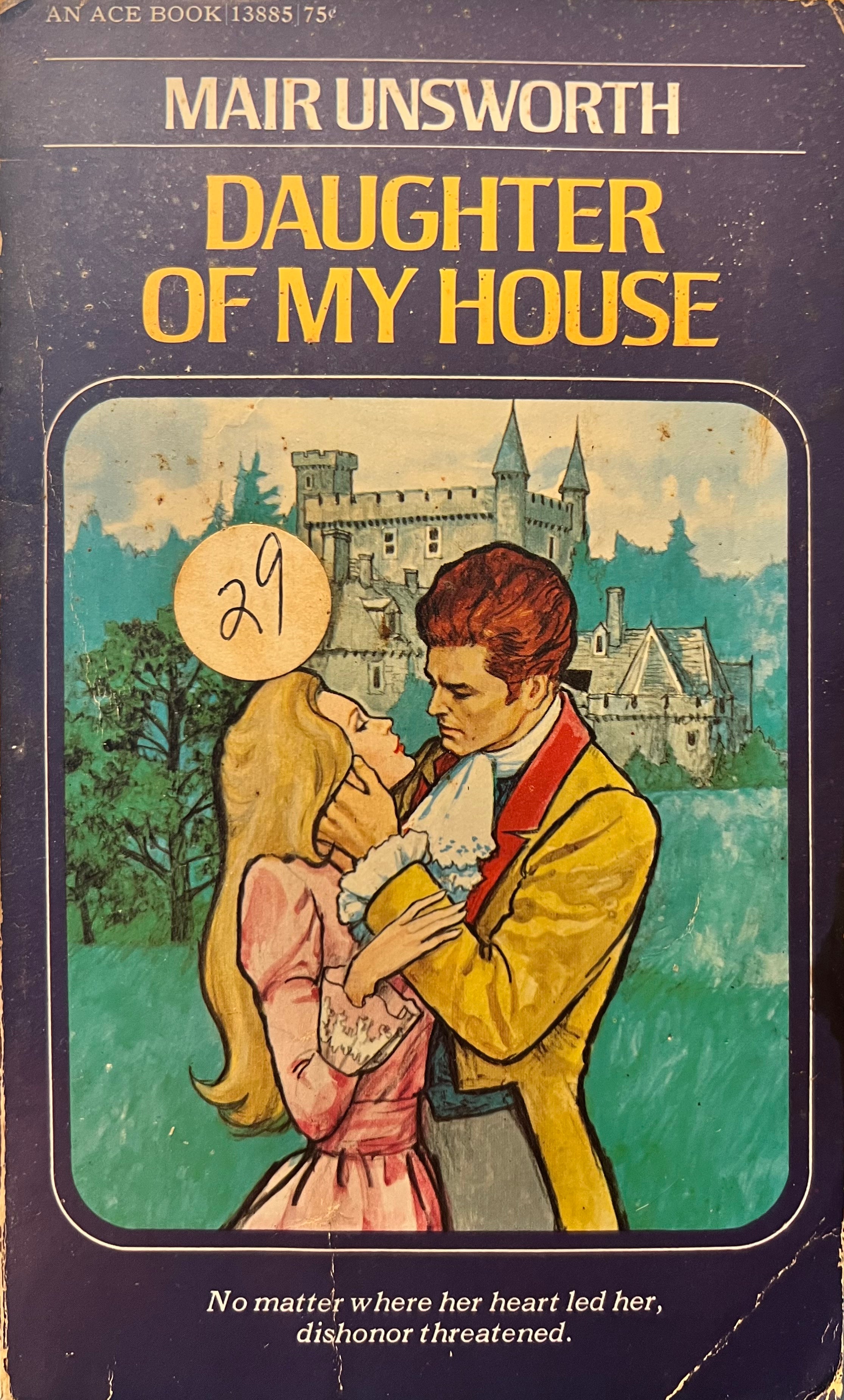 Book cover of 'Daughter of My House' by Mair Unsworth with illustration of a couple and castle.