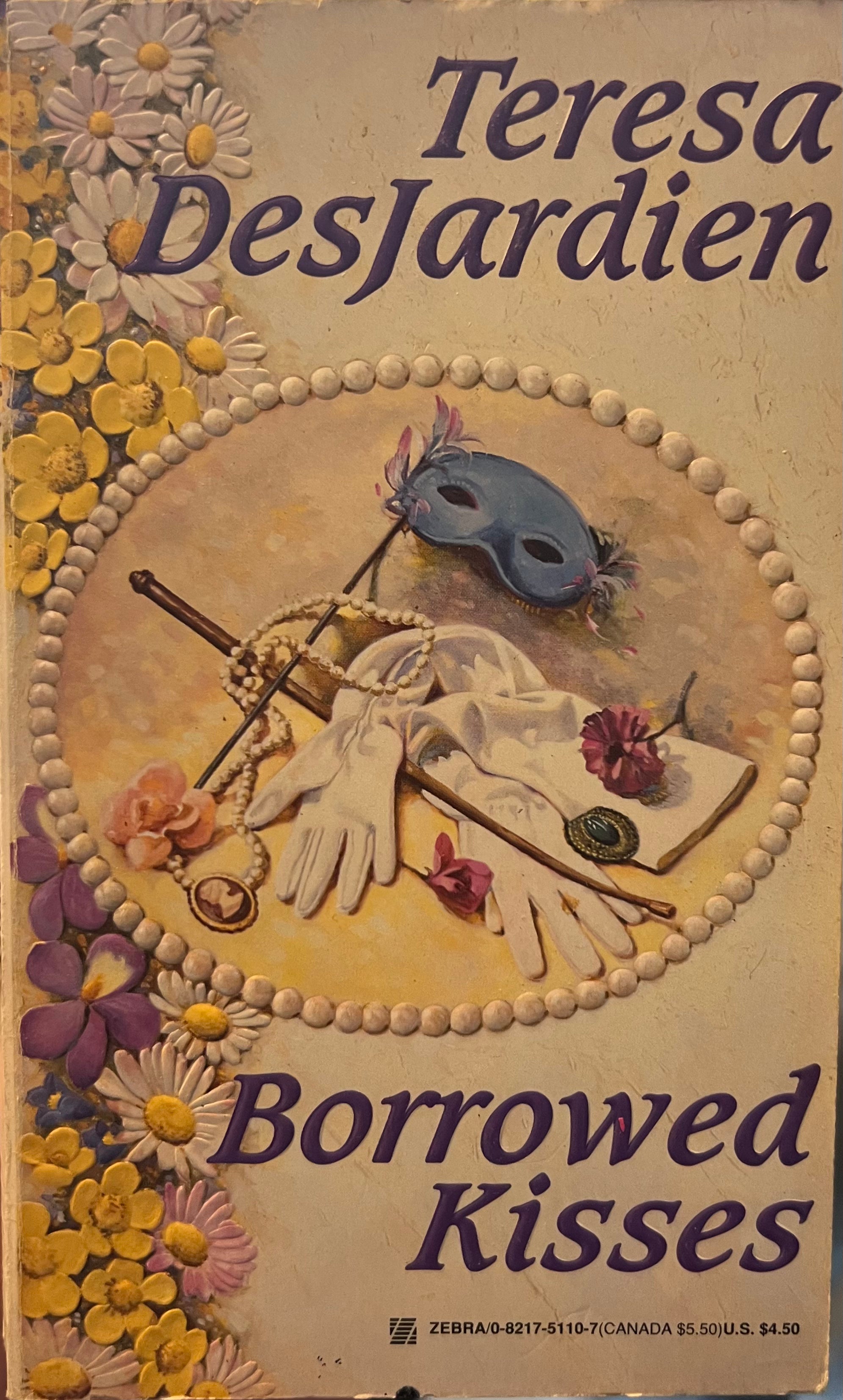 Book cover of 'Borrowed Kisses' by Teresa DesJardien with decorative elements and text.