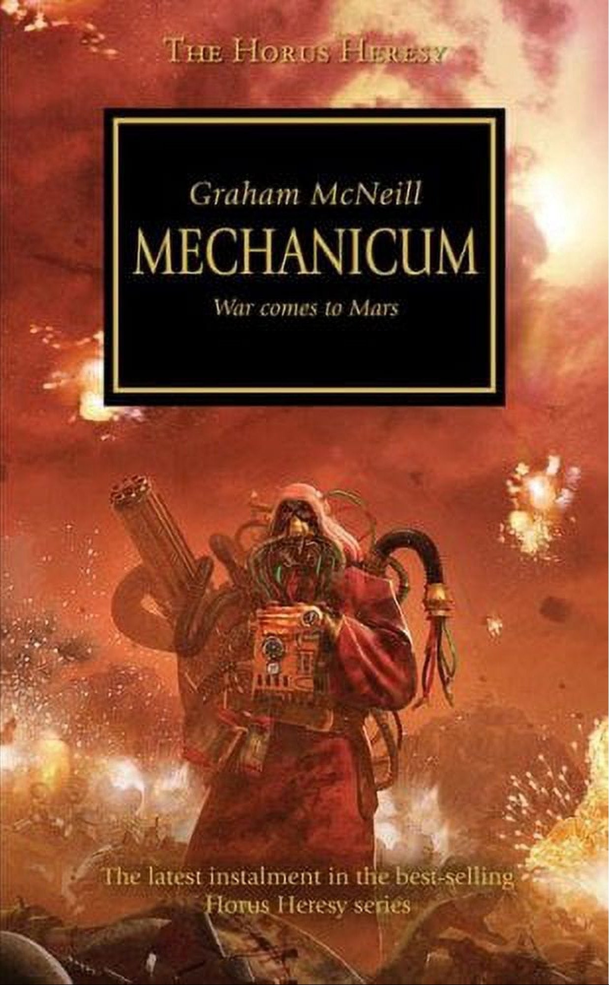 Book cover of 'Mechanicum' by Graham McNeill with a warrior in futuristic armor against a fiery background.