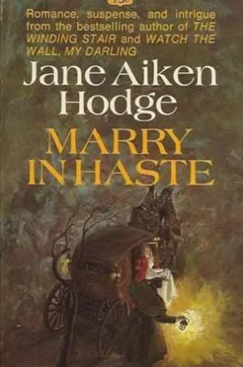 Book cover of 'Marry In Haste' by Jane Aiken Hodge with a dark background and text.