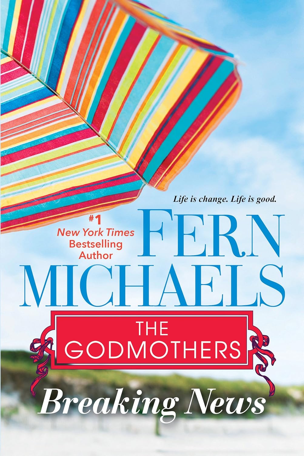 Book cover of 'The Godmothers: Breaking News' by Fern Michaels with a colorful umbrella and beach scene.