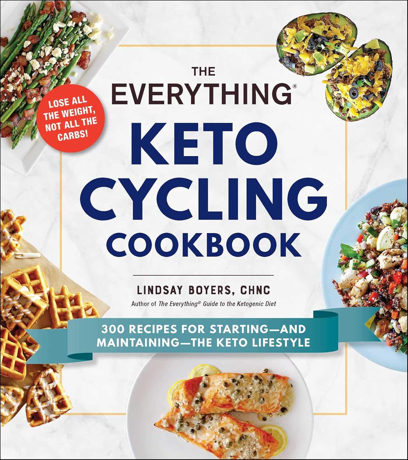 Book cover of 'The Everything Keto Cycling Cookbook' with images of food and text.