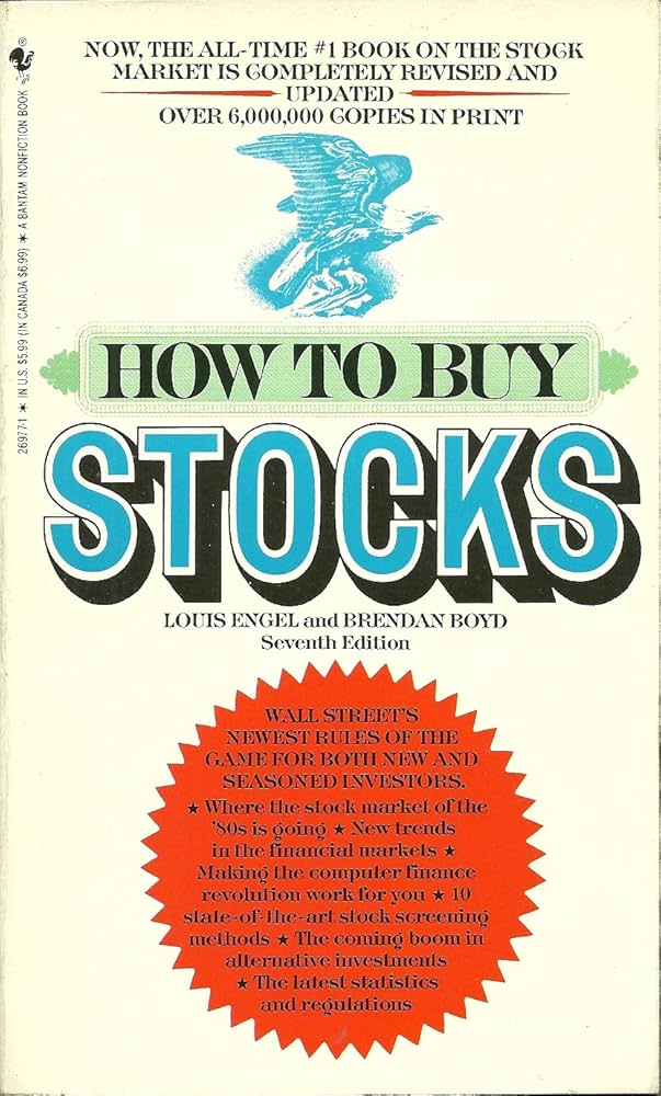 Book cover of 'How to Buy Stocks' by Louis Engel and Brendan Boyd with promotional text on a beige background.