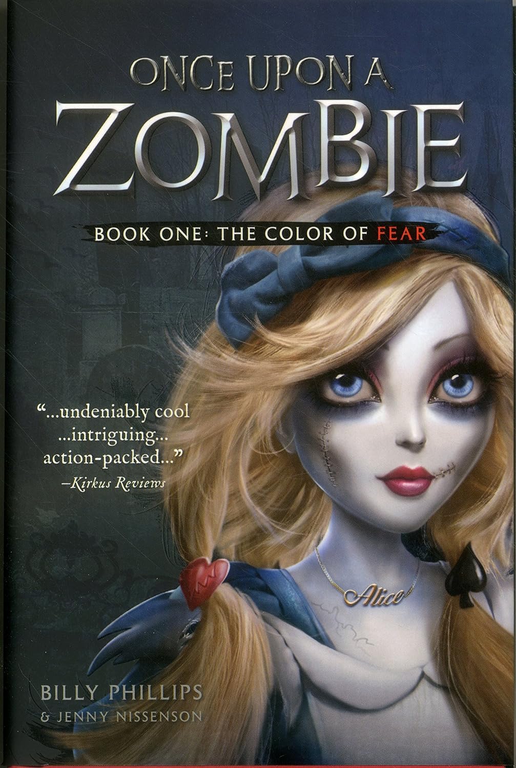 Once Upon a Zombie by Billy Phillips & Jenny Nissenson | YA Fantasy, Twisted Fairy Tales & Zombie Adventure