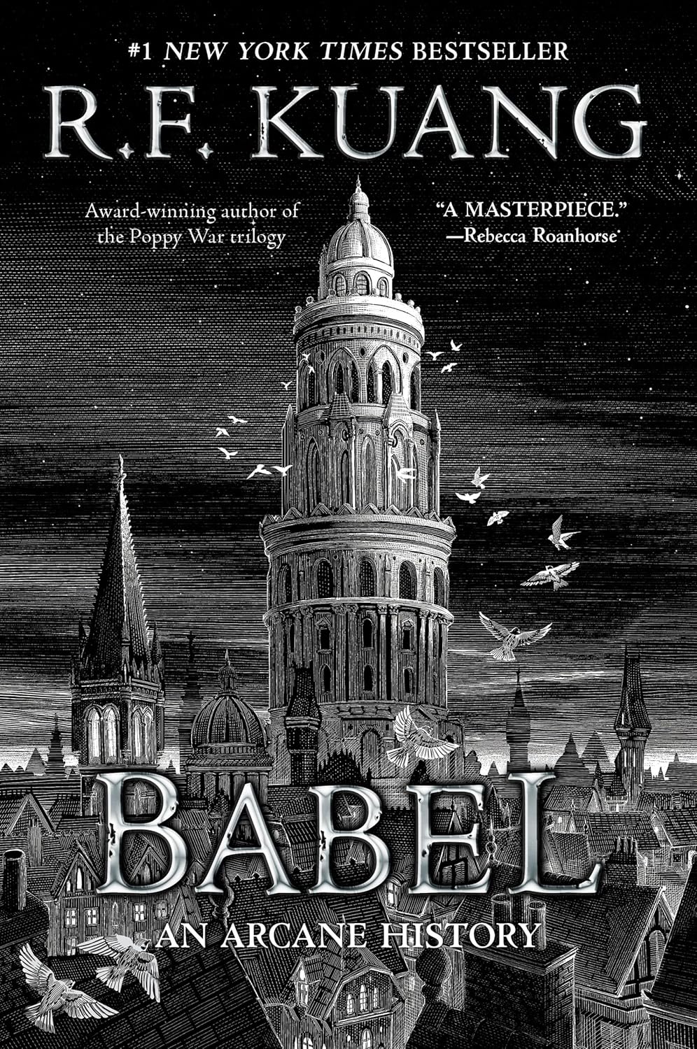 Book cover of 'Babel: An Arcane History' by R.F. Kuang featuring a tower and cityscape.