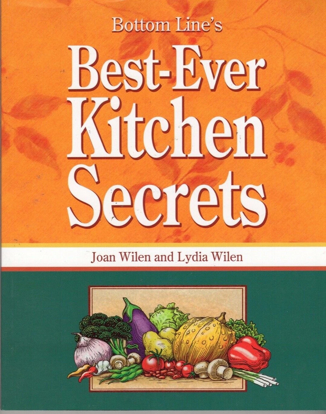Book cover of 'Best-Ever Kitchen Secrets' with an illustration of vegetables on a green background.