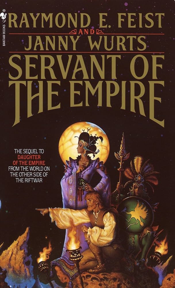 Book cover of 'Servant of the Empire' by Raymond E. Feist and Janny Wurts with fantasy elements.