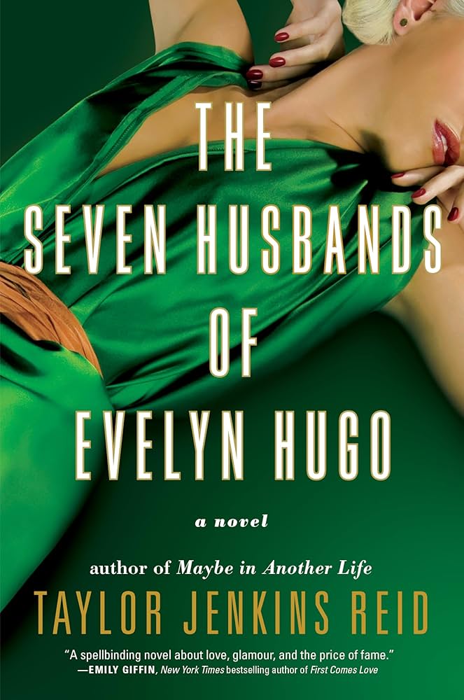 Book cover of 'The Seven Husbands of Evelyn Hugo' with a green dress and text.