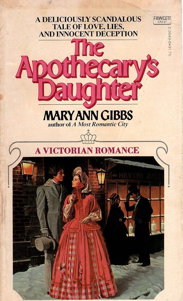 Book cover of 'The Apothecary's Daughter' by Mary Ann Gibbs with a vintage setting.
