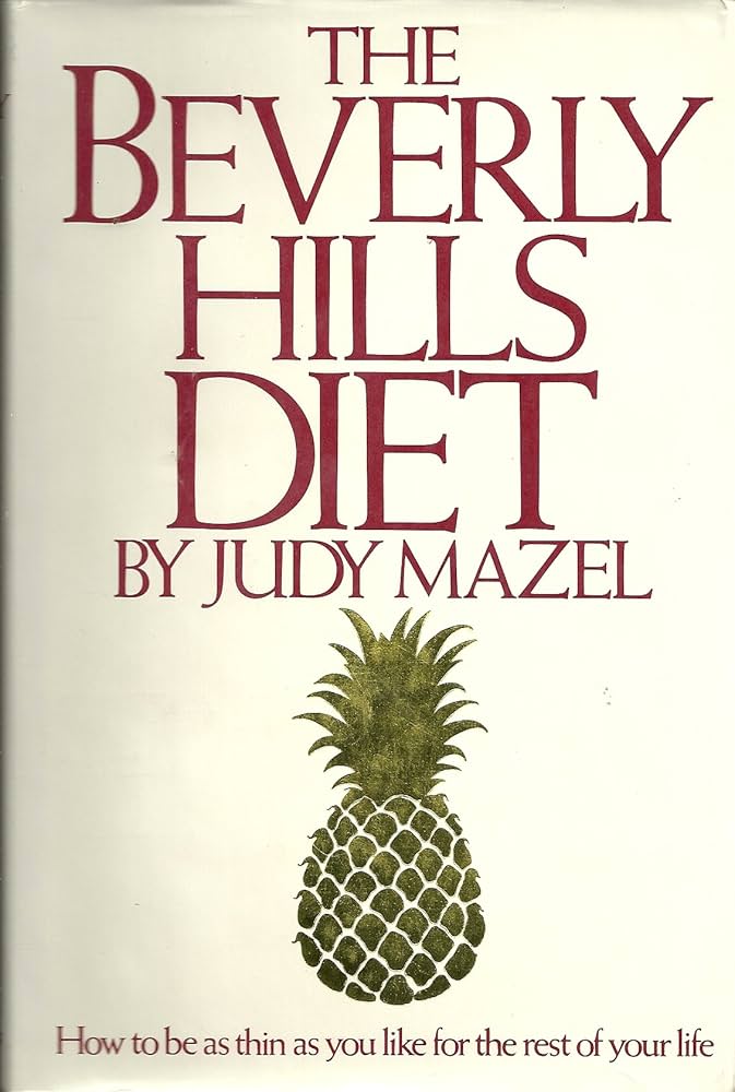 Book cover of 'The Beverly Hills Diet' by Judy Mazel with a pineapple illustration on a beige background.