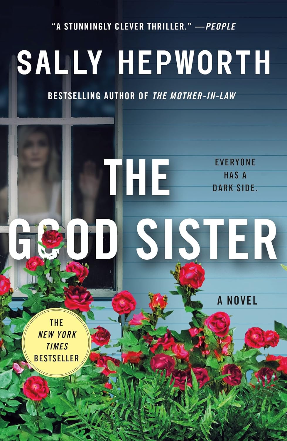 The Good Sister by Sally Hepworth | Domestic Suspense, Family Drama & Twisty Secrets