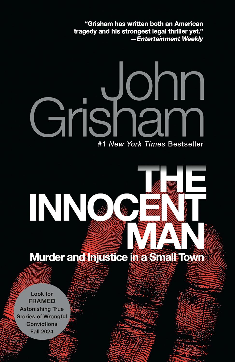 The Innocent Man by John Grisham | True Crime, Wrongful Conviction & Small-Town Injustice
