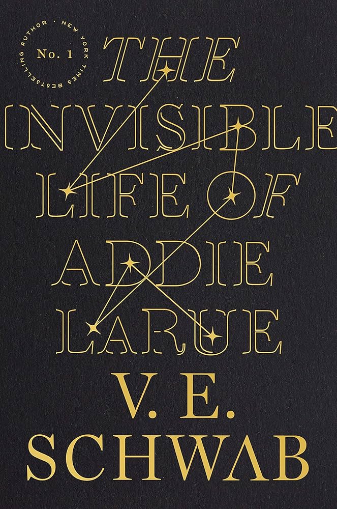 Book cover of 'The Invisible Life of Addie LaRue' by V.E. Schwab with gold text on a black background.