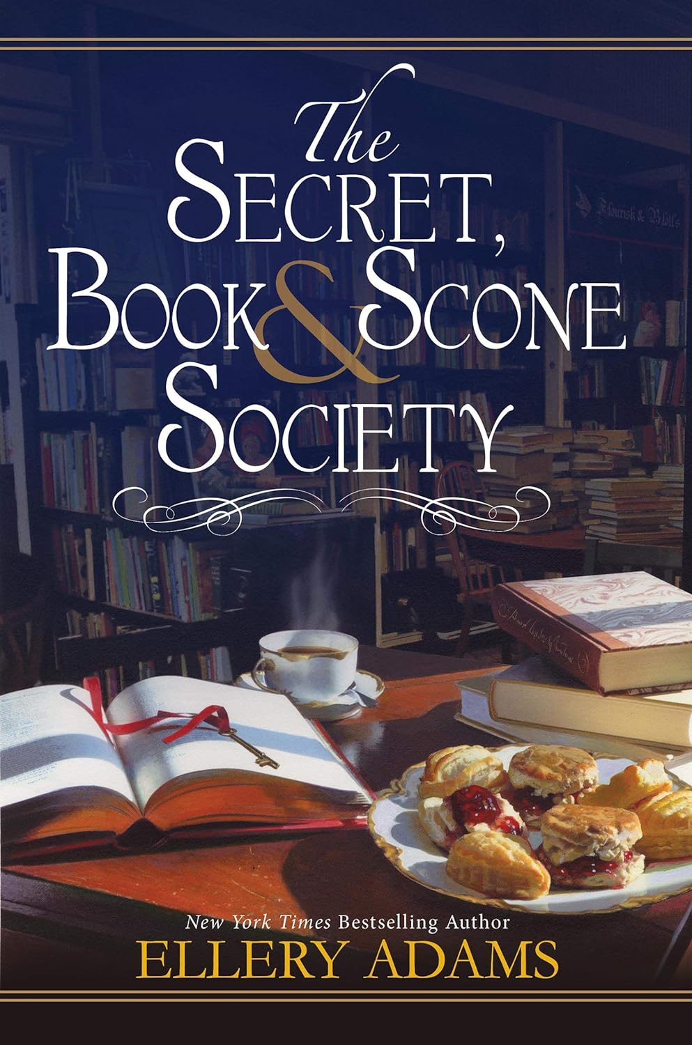 The Secret, Book & Scone Society by Ellery Adams | Cozy Mystery, Friendship & Healing Through Books