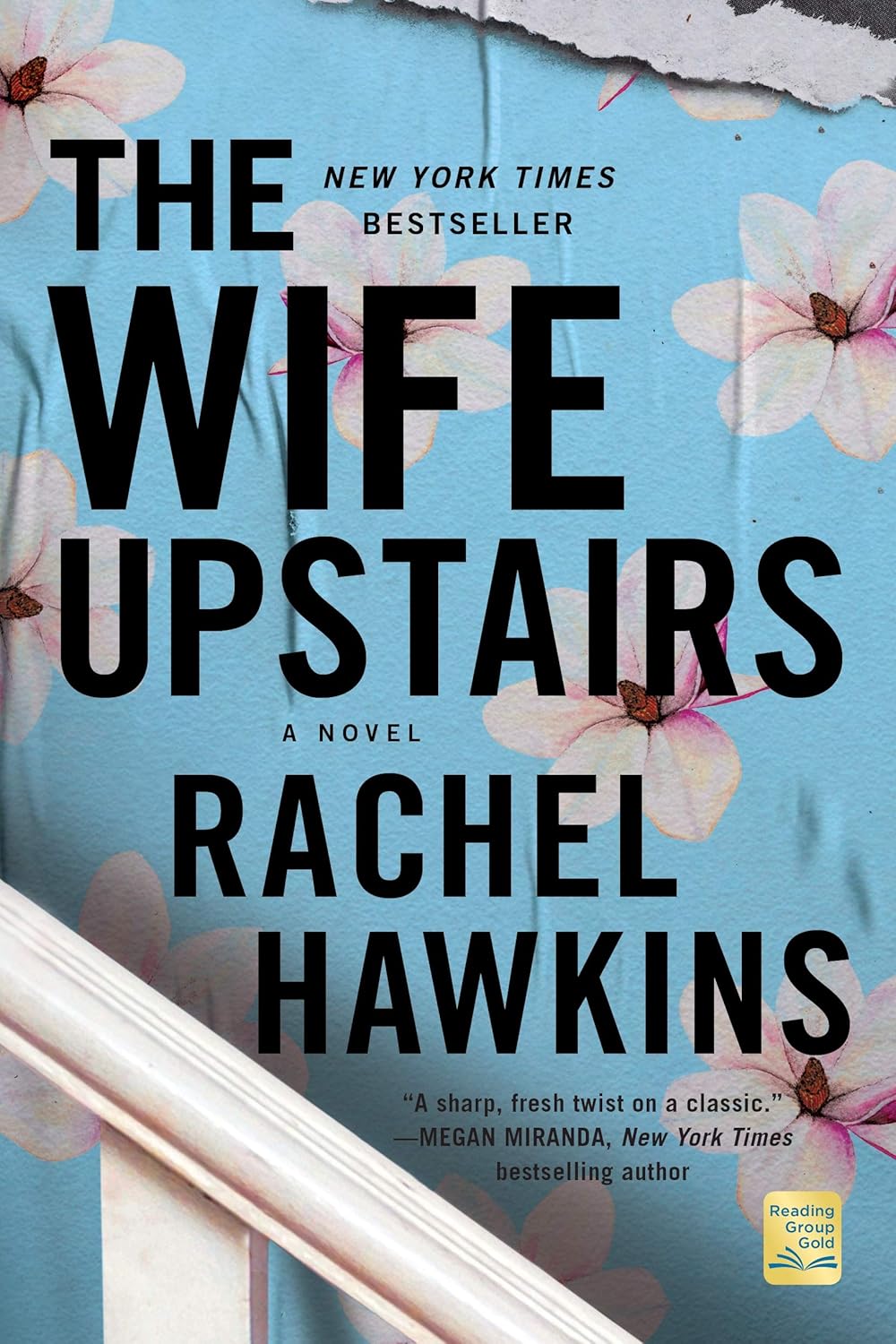 The Wife Upstairs by Rachel Hawkins | Southern Gothic, Suspense & A Modern Jane Eyre Twist