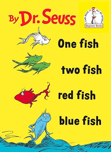Book cover of 'One Fish, Two Fish, Red Fish, Blue Fish' by Dr. Seuss with four fish illustrations on a yellow background.