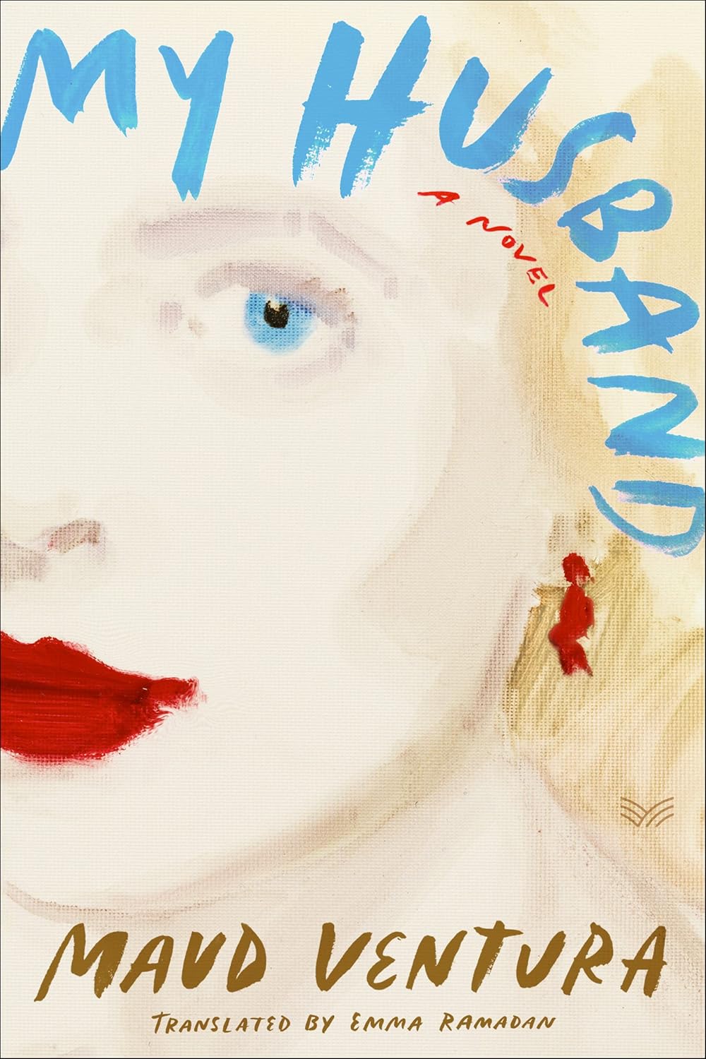 Book cover of 'My Husband' by Maud Ventura with a stylized face and red lipstick.