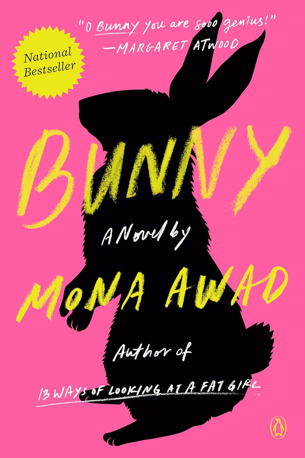 Book cover of 'Bunny' by Mona Awad with a pink background and black rabbit silhouette.
