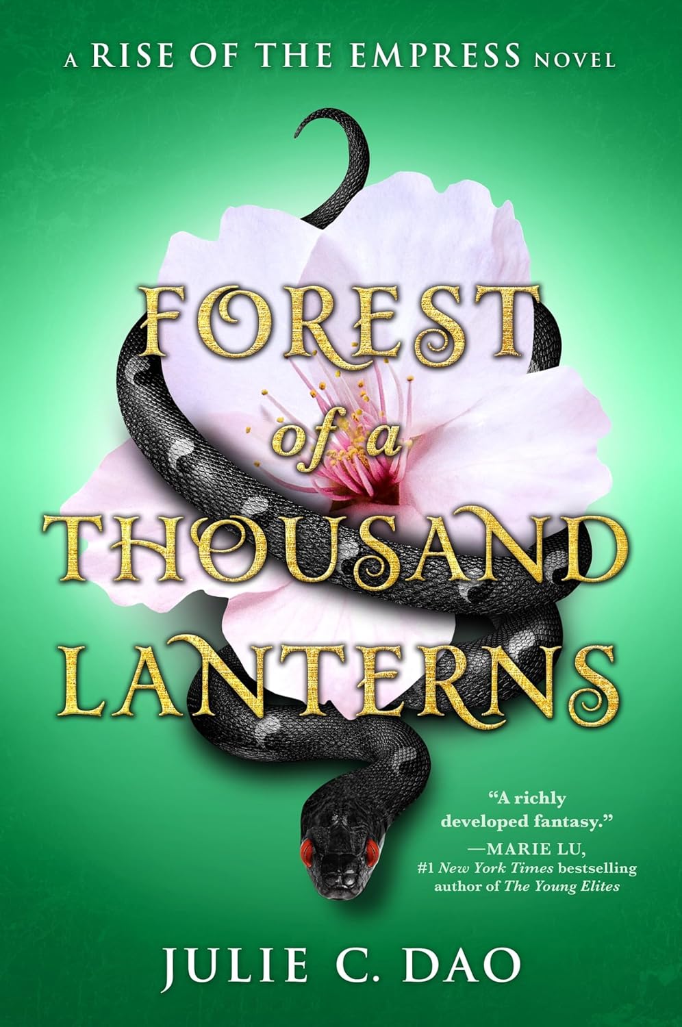 Forest of a Thousand Lanterns by Julie C. Dao | YA Fantasy, Villain Origin Story & Asian-Inspired Folklore