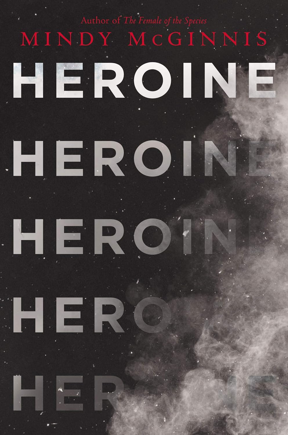 Heroine by Mindy McGinnis | YA Contemporary, Addiction Story & Raw Survival