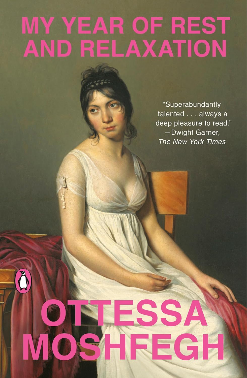 Book cover of 'My Year of Rest and Relaxation' by Ottessa Moshfegh with a classical painting-style illustration.