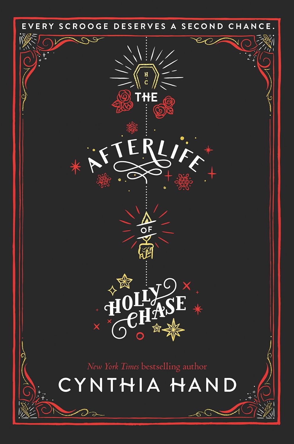 The Afterlife of Holly Chase by Cynthia Hand | YA Fantasy, Christmas Carol Retelling & Second Chances