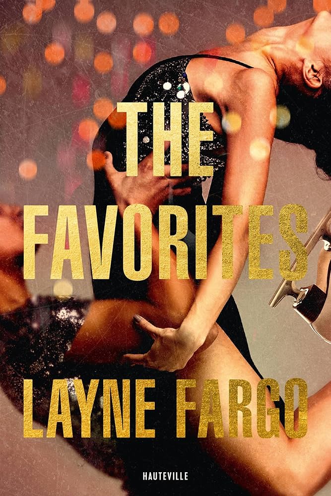 Book cover of 'The Favorites' by Layne Fargo with a blurred background