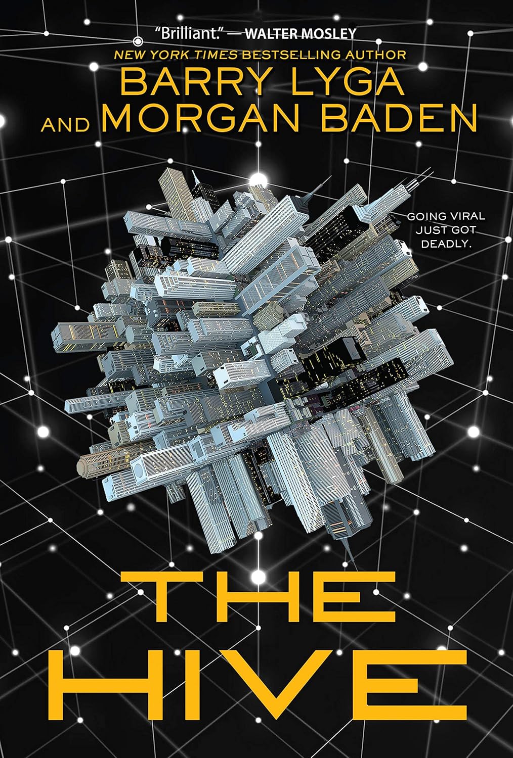 The Hive by Barry Lyga & Morgan Baden | YA Dystopia, Social Media Gone Wrong & Survival Thriller