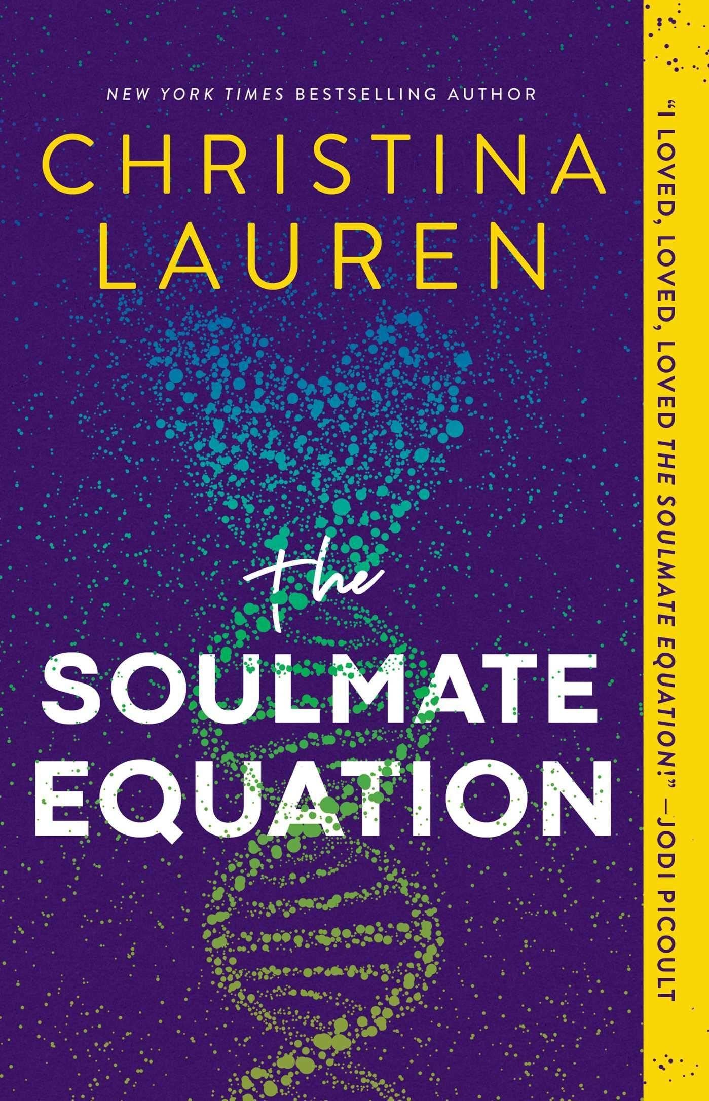 Book cover of 'The Soulmate Equation' by Christina Lauren with a purple background and DNA strand.